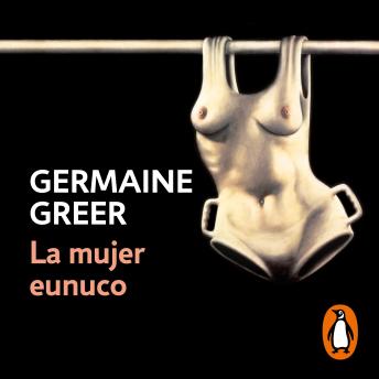 [Spanish] - La mujer eunuco