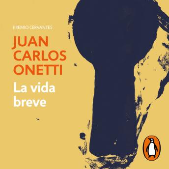 [Spanish] - La vida breve