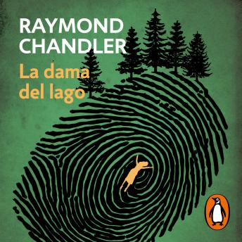 [Spanish] - La dama del lago (Philip Marlowe 4)