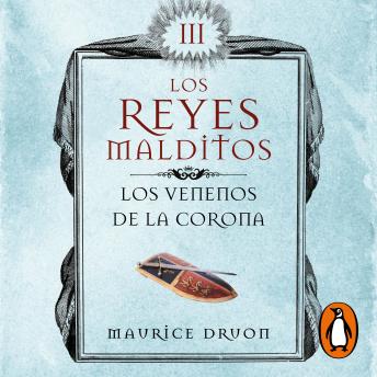 [Spanish] - Los venenos de la corona (Los Reyes Malditos 3)