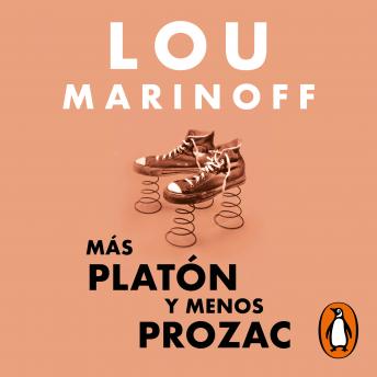 [Spanish] - Más Platón y menos Prozac