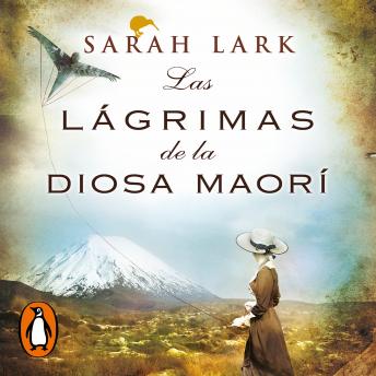 [Spanish] - Las lágrimas de la Diosa maorí (Trilogía del árbol Kauri 3)