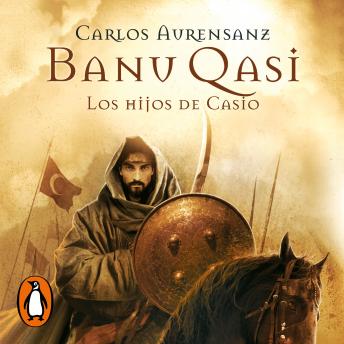 [Spanish] - Los hijos de Casio (Banu Qasi 1)