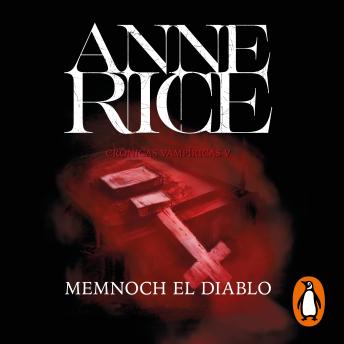 [Spanish] - Memnoch el diablo (Crónicas Vampíricas 5)