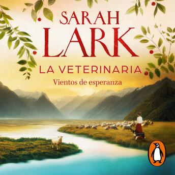 La veterinaria. Vientos de esperanza (La veterinaria 2)