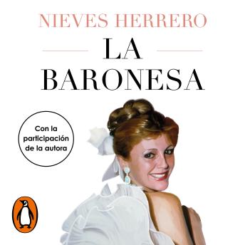 [Spanish] - La Baronesa. Una vida de novela