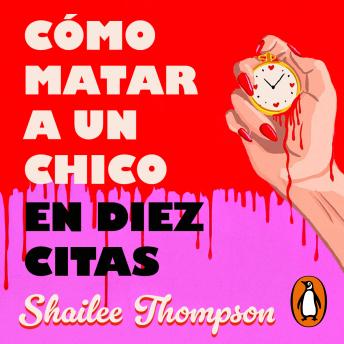 [Spanish] - Cómo matar a un chico en diez citas