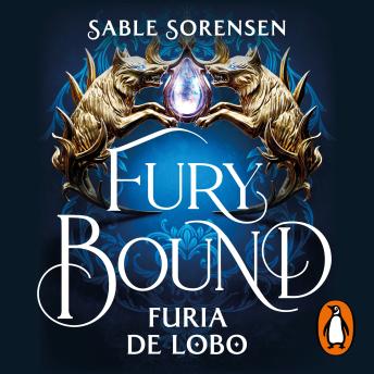[Spanish] - Fury Bound. Furia de lobo (Los Lobos de la Ruina 2)