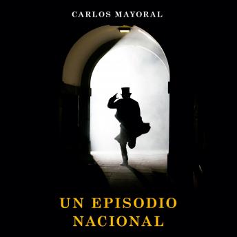 [Spanish] - Un episodio nacional