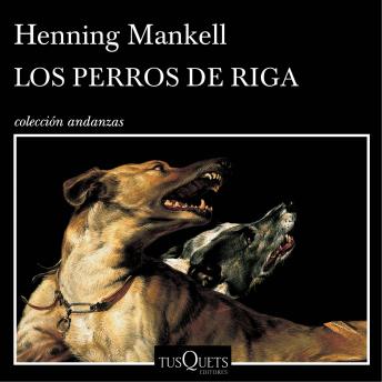 9788490666227 - Los perros de Riga - Henning Mankell - audiolibro voz humana (St)