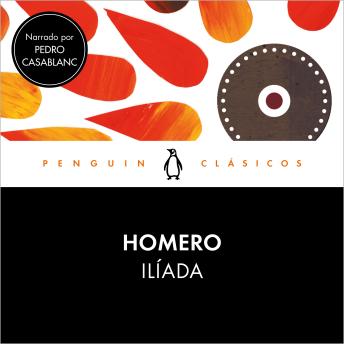 [Spanish] - Ilíada (Ilíada y Odisea 1)