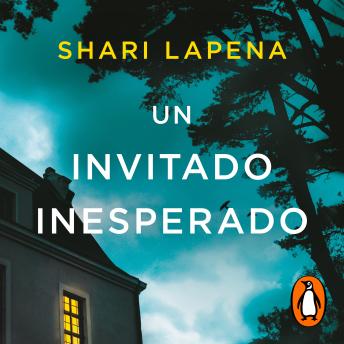 Un invitado inesperado by Shari Lapena audiobook
