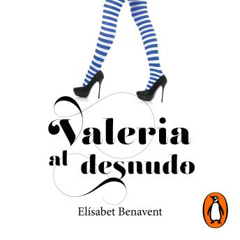 [Spanish] - Valeria al desnudo (Saga Valeria 4)