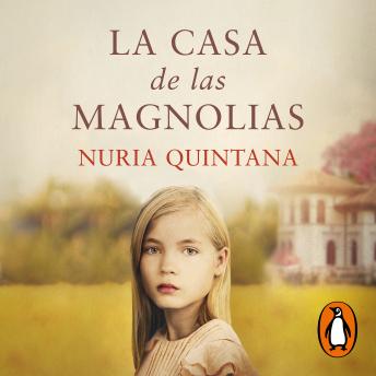 [Spanish] - La casa de las magnolias
