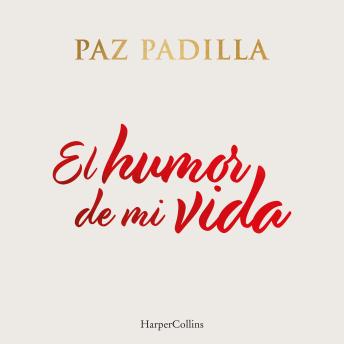 [Spanish] - El humor de mi vida