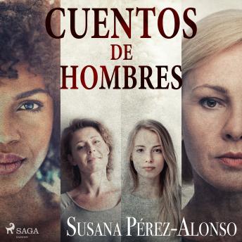 [Spanish] - Cuentos de hombres