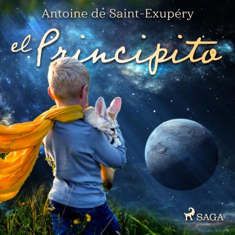 El principito, Antoine De Saint-Exupery