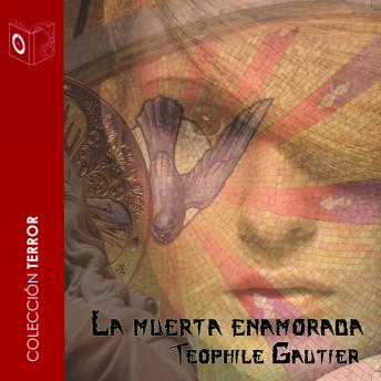 La muerta enamorada, Audio book by Theophile Gautier