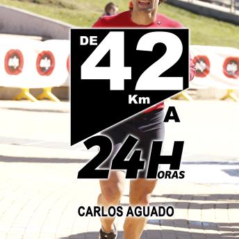 De 42 km a 24 horas