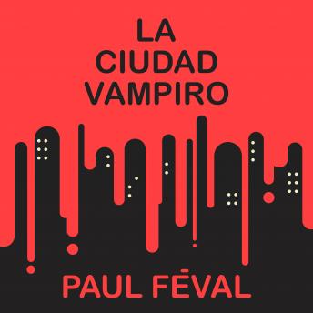 [Spanish] - La ciudad vampiro