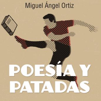 [Spanish] - Poesía y patadas