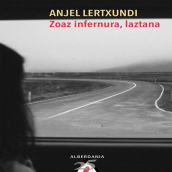 [Basque] - Zoaz infernura, laztana