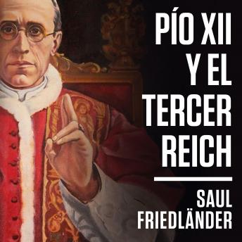 [Spanish] - Pío XII y el Tercer Reich