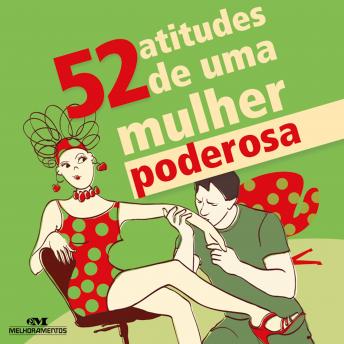 [Portuguese] - 52 atitudes de uma mulher poderosa