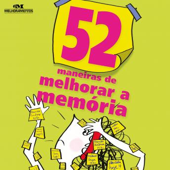 [Portuguese] - 52 maneiras de melhorar a memória