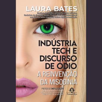 [Portuguese] - Indústria tech e discurso de ódio: A reinvenção da misoginia