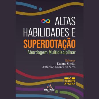 [Portuguese] - Altas habilidades e superdotação: abordagem multidisciplinar