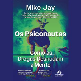 [Portuguese] - Os Psiconautas: como as drogas desnudam a mente