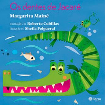 [Portuguese] - Os Dentes de Jacaré