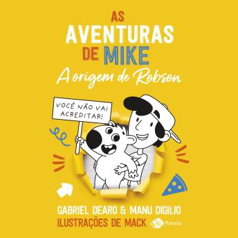 [Portuguese] - As aventuras de Mike 4: a origem de Robson