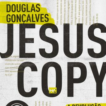 [Portuguese] - JesusCopy: A revolução das cópias de Jesus