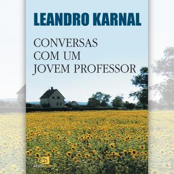 Download Conversas com um jovem professor by Leandro Karnal