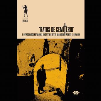 [Portuguese] - Ratos de Cemitério e outros casos estranhos do detetive Steve Harrison