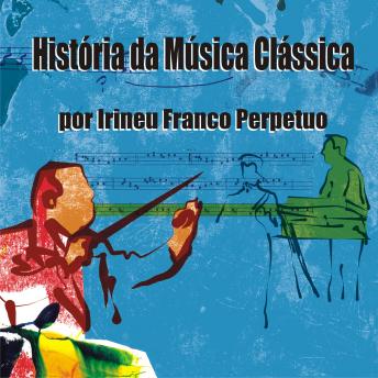 [Portuguese] - História da Música Clássica