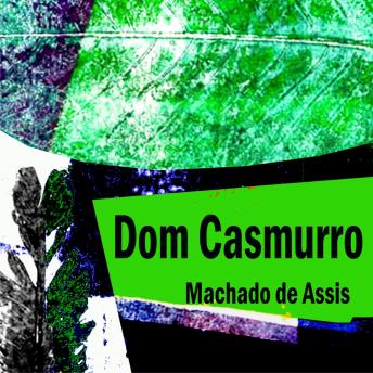 [Portuguese] - Dom Casmurro