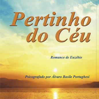[Portuguese] - Pertinho do Céu