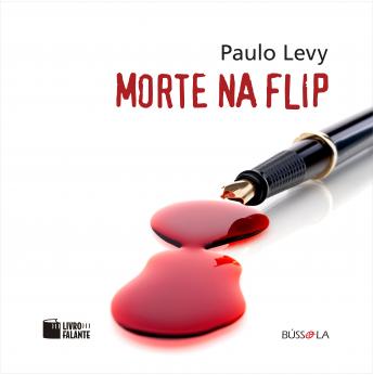 Morte na Flip, Audio book by Paulo Levy