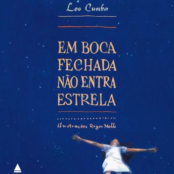 [Portuguese] - Em boca fechada não entra estrela