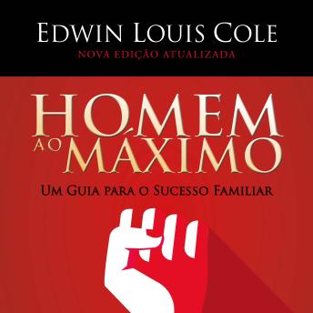 [Portuguese] - Homem ao máximo: Um guia para o sucesso familiar
