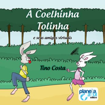 [Portuguese] - A coelhinha Tolinha e seus amigos virtuais (Integral)