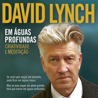 [Portuguese] - Em águas profundas - criatividade e meditação