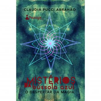 [Portuguese] - Mistérios da bússola azul: A descoberta da magia