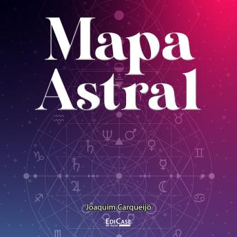 [Portuguese] - Mapa Astral: Entenda como ele influencia em sua vida