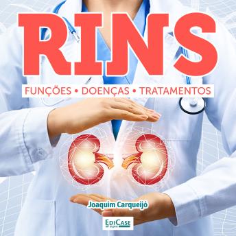 [Portuguese] - Rins: Funções, doenças e tratamentos