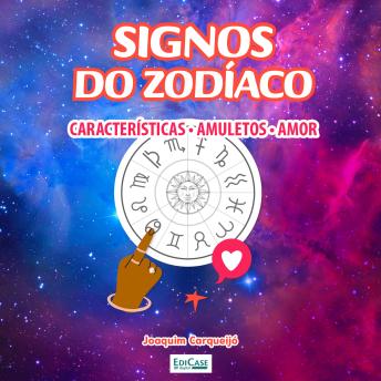 [Portuguese] - Signos do Zodíaco: Características e perfil dos 12 signos