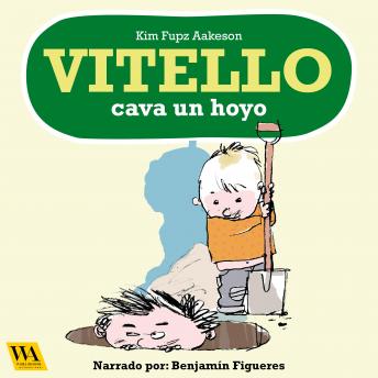 [Spanish] - Vitello cava un hoyo